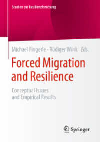 Forced Migration and Resilience : Conceptual Issues and Empirical Results (Studien zur Resilienzforschung)