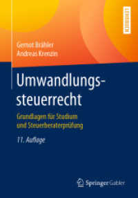 Umwandlungssteuerrecht : Grundlagen für Studium und Steuerberaterprüfung （11TH）