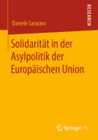 Solidarität in der Asylpolitik der Europäischen Union （1. Aufl. 2019）