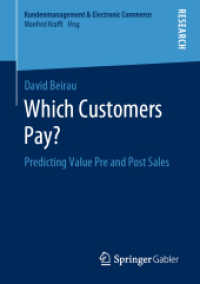 Which Customers Pay? : Predicting Value Pre and Post Sales (Kundenmanagement & Electronic Commerce)