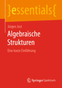 Algebraische Strukturen : Eine kurze Einführung (Essentials) （2019. vii, 44 S. VII, 44 S. 5 Abb. 210 mm）