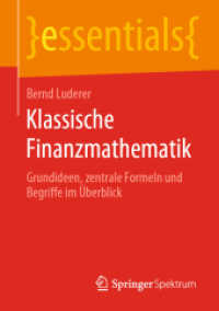 Klassische Finanzmathematik : Grundideen, zentrale Formeln und Begriffe im Überblick (essentials)