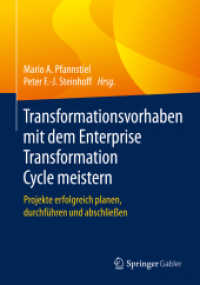 Transformationsvorhaben mit dem Enterprise Transformation Cycle meistern : Projekte erfolgreich planen, durchführen und abschließen