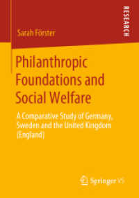 Philanthropic Foundations and Social Welfare : A Comparative Study of Germany, Sweden and the United Kingdom (England) （2020）