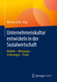 Unternehmenskultur entwickeln in der Sozialwirtschaft : Modelle - Werkzeuge - Erfahrungen - Praxis