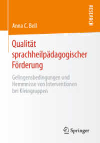 Qualität sprachheilpädagogischer Förderung : Gelingensbedingungen und Hemmnisse von Interventionen bei Kleingruppen （1. Aufl. 2020）
