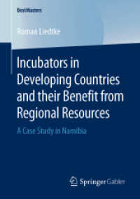 Incubators in Developing Countries and their Benefit from Regional Resources : A Case Study in Namibia (Bestmasters)