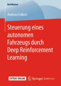 Steuerung eines autonomen Fahrzeugs durch Deep Reinforcement Learning (Bestmasters) （1. Aufl. 2019）