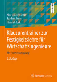 Klausurentrainer zur Festigkeitslehre für Wirtschaftsingenieure : Mit Formelsammlung （2ND）