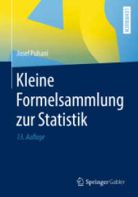Kleine Formelsammlung zur Statistik : Lehrbuch （13. Aufl. 2020. viii, 43 S. VIII, 43 S. 3 Abb. 240 mm）