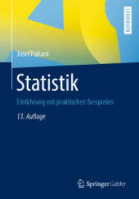 Statistik : Einführung mit praktischen Beispielen (Springer-Lehrbuch) （13. Aufl. 2020. xviii, 212 S. XVIII, 212 S. 63 Abb. 240 mm）