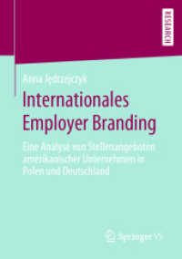 Internationales Employer Branding : Eine Analyse von Stellenangeboten amerikanischer Unternehmen in Polen und Deutschland （1. Aufl. 2020）