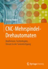 CNC-Mehrspindel-Drehautomaten : Bauformen, Technologien, Einsatz in der Serienfertigung