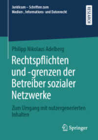 Rechtspflichten und -grenzen der Betreiber sozialer Netzwerke : Zum Umgang mit nutzergenerierten Inhalten (Juridicum - Schriften zum Medien-, Informations- und Datenrecht)