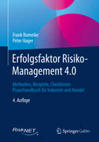 Erfolgsfaktor Risiko-Management 4.0 : Methoden, Beispiele, Checklisten Praxishandbuch für Industrie und Handel （4TH）