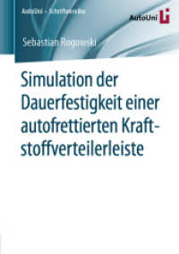 Simulation der Dauerfestigkeit einer autofrettierten Kraftstoffverteilerleiste (Autouni - Schriftenreihe) （1. Aufl. 2020）