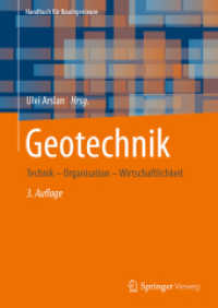 Geotechnik : Technik - Organisation - Wirtschaftlichkeit (Handbuch für Bauingenieure) （3. Aufl. 2026. 250 S. Etwa 250 S. 254 mm）