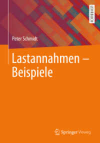 Lastannahmen - Beispiele （1. Aufl. 2022. 2022. xiv, 505 S. XIV, 505 S. 214 Abb., 55 Abb. in Farb）