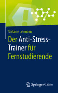 Der Anti-Stress-Trainer für Fernstudierende (Anti-stress-trainer)