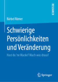 Schwierige Persönlichkeiten und Veränderung : Hast du ʼne Macke? Mach was draus! （1. Aufl. 2020）