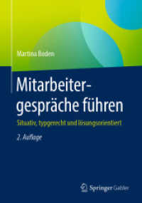 Mitarbeitergespräche führen : Situativ, typgerecht und lösungsorientiert （2ND）
