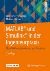 MATLAB® und Simulink® in der Ingenieurpraxis : Modellbildung, Berechnung und Simulation （5TH）