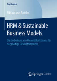 HRM & Sustainable Business Models : Die Bedeutung von Personalfunktionen für nachhaltige Geschäftsmodelle (Bestmasters) （1. Aufl. 2020）