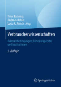 Verbraucherwissenschaften : Rahmenbedingungen, Forschungsfelder und Institutionen （2ND）
