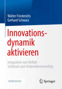 Innovationsdynamik aktivieren : Integration von Vielfalt - Schlüssel zum Unternehmenserfolg