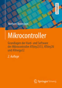 Mikrocontroller : Grundlagen der Hard- und Software der Mikrocontroller ATtiny2313, ATtiny26 und ATmega32 （2ND）