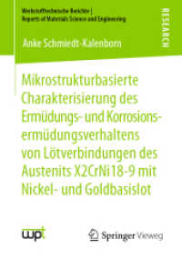 Mikrostrukturbasierte Charakterisierung Des Ermdungs Und Korrosionsermdungsverhaltens Von Ltverbindungen Des Austenits X2crni18-9 Mit Nickel Und Goldb
