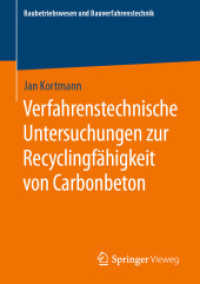 Verfahrenstechnische Untersuchungen zur Recyclingfähigkeit von Carbonbeton (Baubetriebswesen und Bauverfahrenstechnik)