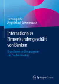 Internationales Firmenkundengeschäft von Banken : Grundlagen und Instrumente zur Kundenbindung
