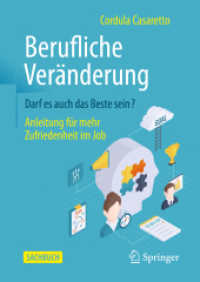 Berufliche Veränderung Darf es auch das Beste sein? : Anleitung für mehr Zufriedenheit im Job
