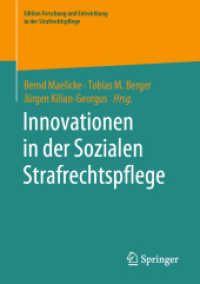 Innovationen in der Sozialen Strafrechtspflege (Edition Forschung und Entwicklung in der Strafrechtspflege)