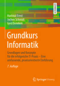 Grundkurs Informatik : Grundlagen und Konzepte für die erfolgreiche IT-Praxis - Eine umfassende, praxisorientierte Einführung （7. Aufl. 2020. xx, 863 S. XX, 863 S. 308 Abb. in Farbe. 240 mm）