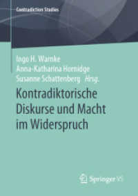 Kontradiktorische Diskurse und Macht im Widerspruch (Contradiction Studies)