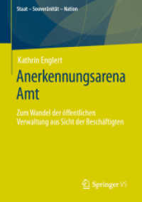 Anerkennungsarena Amt : Zum Wandel Der ffentlichen Verwaltung Aus Sicht Der Beschftigten (Staat Souvernitt Nation)