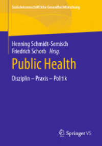 Public Health : Disziplin - Praxis - Politik (Sozialwissenschaftliche Gesundheitsforschung)
