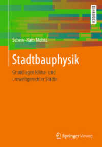Stadtbauphysik : Grundlagen klima- und umweltgerechter Städte