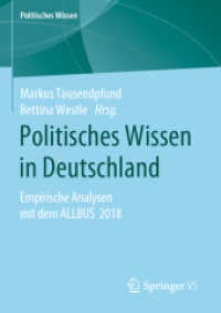 Politisches Wissen in Deutschland : Empirische Analysen mit dem ALLBUS 2018 (Politisches Wissen)