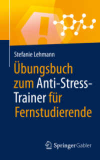 Übungsbuch zum Anti-Stress-Trainer für Fernstudierende (Anti-stress-trainer)
