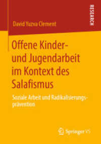 Offene Kinder- und Jugendarbeit im Kontext des Salafismus : Soziale Arbeit und Radikalisierungsprävention