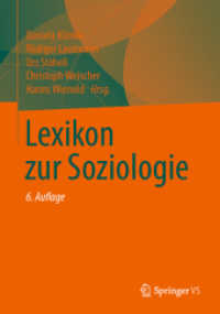Lexikon zur Soziologie （6. Aufl. 2020. xiv, 893 S. XIV, 893 S. 6 Abb. 240 mm）