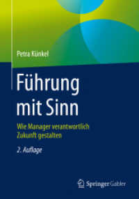 Führung mit Sinn : Wie Manager verantwortlich Zukunft gestalten （2ND）