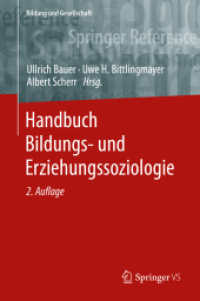 Handbuch Bildungs- und Erziehungssoziologie, 2 Teile (Bildung und Gesellschaft) （2. Aufl. 2022. xxii, 1369 S. XXII, 1369 S. 21 Abb., 2 Abb. in Farbe. I）