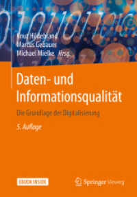 Daten- und Informationsqualität, m. 1 Buch, m. 1 E-Book : Die Grundlage der Digitalisierung. Mit E-Book （5. Aufl. 2020. xxv, 487 S. XXV, 487 S. 140 Abb. Book + eBook. 240 mm）