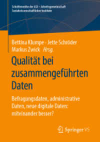 Qualität bei zusammengeführten Daten : Befragungsdaten, administrative Daten, neue digitale Daten: miteinander besser? (Schriftenreihe der Asi - Arbeitsgemeinschaft Sozialwissenschaftlicher Institute)