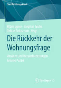 Die Rückkehr der Wohnungsfrage : Ansätze und Herausforderungen lokaler Politik (Stadtforschung aktuell)