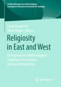 Religiosity in East and West : Conceptual and Methodological Challenges from Global and Local Perspectives (Veröffentlichungen der Sektion Religionssoziologie der Deutschen Gesellschaft für Soziologie)